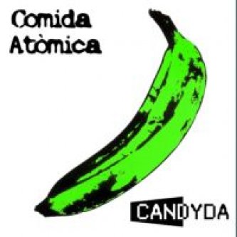 Copertina dell'album Comida Atomica EP, di Candyda