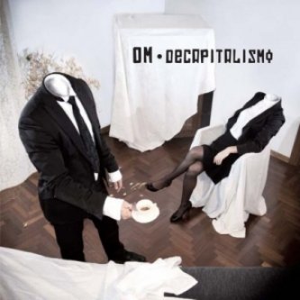 Copertina dell'album Decapitalismo, di OM