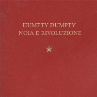 Copertina dell'album Noia e Rivoluzione, di Humpty Dumpty