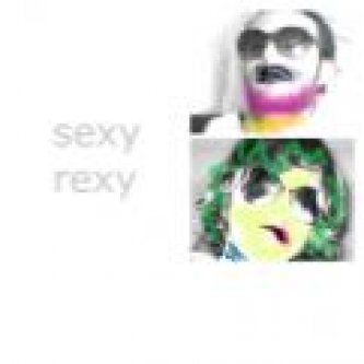 Copertina dell'album Sexy Rexy, di Sexy Rexy