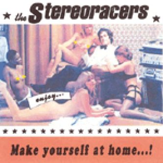 Copertina dell'album Make yourself at home..., di The Stereoracers