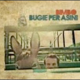 Copertina dell'album Bugie Per Asini, di Bimbo