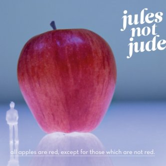 Copertina dell'album All apples are red, except for those which are not red, di Jules not Jude