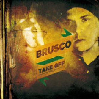 Copertina dell'album Take Off vol1, di Brusco
