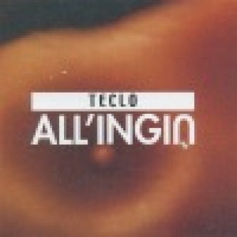 Copertina dell'album All’ingiù, di Teclo