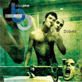 Copertina dell'album sober, di Blue Jane