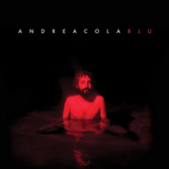 Copertina dell'album Blu, di Andrea Cola