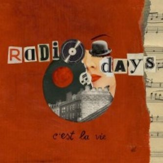 Copertina dell'album C'est La Vie, di Radio Days