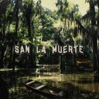 Copertina dell'album San La Muerte, di San La Muerte