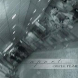 Copertina dell'album Digital frame, di Apart