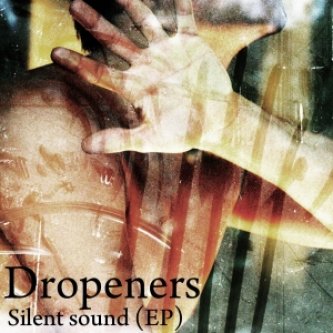 Copertina dell'album Silent Sound (EP), di Dropeners