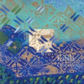 Copertina dell'album Oltre noi, di Kabìla