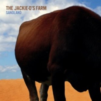 Copertina dell'album Sandland, di The Jackie-O's Farm