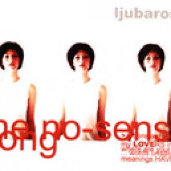 Copertina dell'album The no-sense song (single), di Ljubarosa