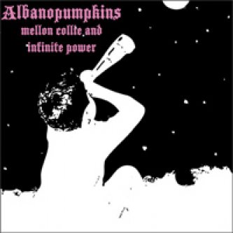 Copertina dell'album Mellon Collie And The Infinite Power, di Albanopower