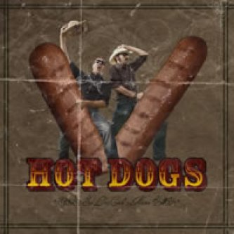 Copertina dell'album Hot Dogs, di So Long Cock's Name