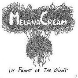 Copertina dell'album In front of the Giant, di Melana Cream