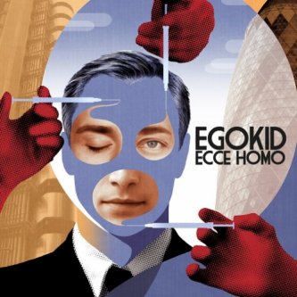 Copertina dell'album Ecce homo, di Egokid