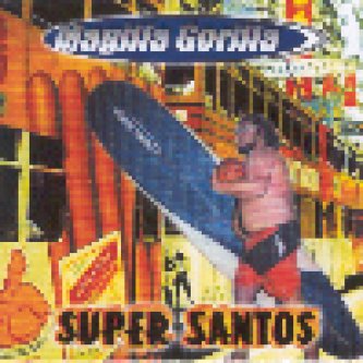 Copertina dell'album Super Santos, di Magilla Gorilla