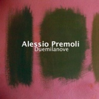 Copertina dell'album Duemilanove, di Alessio Premoli