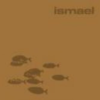 Copertina dell'album Ismael (2008), di Ismael