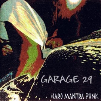 Copertina dell'album Icaro (mantrapunk), di Garage 29