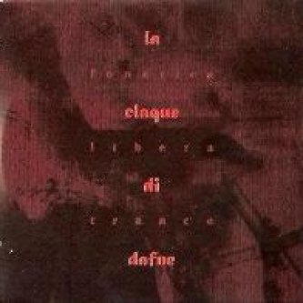 Copertina dell'album Fonetica Libera Trance, di La Claque di Dafne