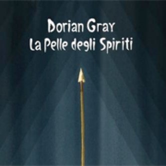 Copertina dell'album La pelle degli spiriti, di Dorian Gray