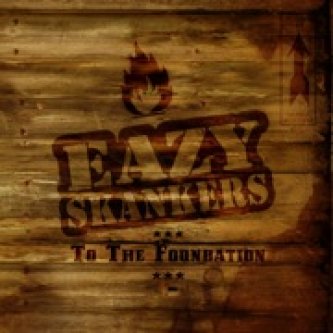 Copertina dell'album To The Foundation, di Eazy Skankers