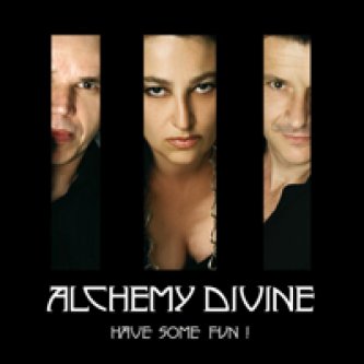 Copertina dell'album Have some fun!, di Alchemy Divine