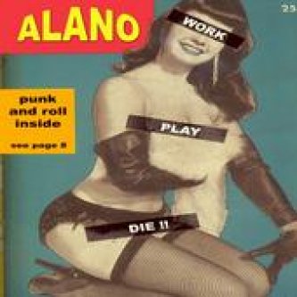 Copertina dell'album work play die, di the alano