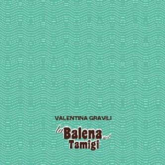 Copertina dell'album La balena nel Tamigi, di Valentina Gravili
