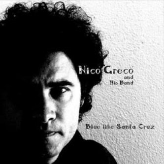 Copertina dell'album Blue Like Santa Cruz, di nico greco