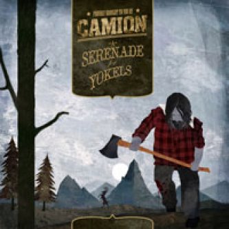 Copertina dell'album A Serenade for Yokels, di Camion