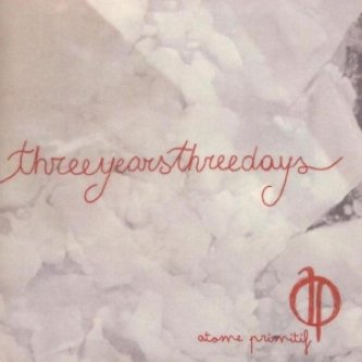 Copertina dell'album Three years three days, di Atome Primitif
