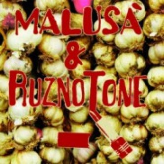 Copertina dell'album Malusà & RuznoTone, di Malusà & RuznoTone