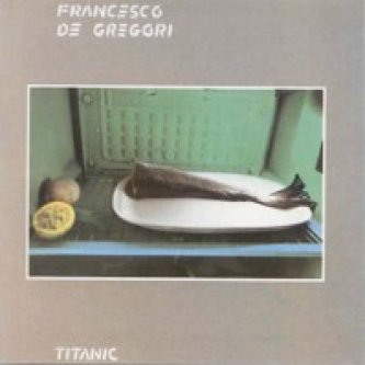 Copertina dell'album Titanic, di Francesco De Gregori