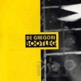 Copertina dell'album Bootleg (live), di Francesco De Gregori