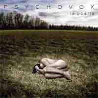 Copertina dell'album la scelta, di Psychovox