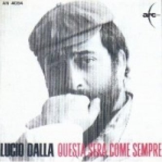 Questa sera come sempre/Io non ci sarò