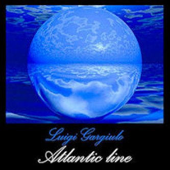 Copertina dell'album Atlantic line, di Luigi Gargiulo