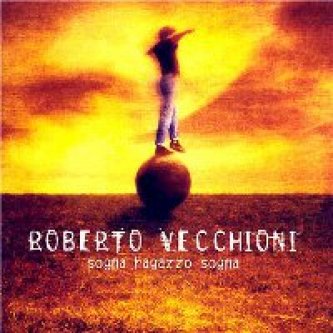 Copertina dell'album Sogna ragazzo sogna, di Roberto Vecchioni
