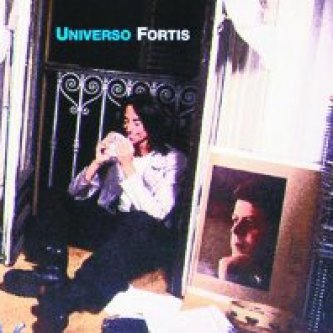 Copertina dell'album Universo Fortis, di Alberto Fortis