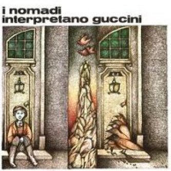 Copertina dell'album I Nomadi interpretano Guccini, di Nomadi