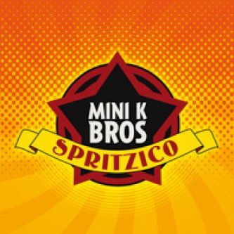 Copertina dell'album Spritzico, di Mini K Bros