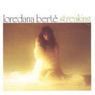 Copertina dell'album Streaking , di Loredana Berté