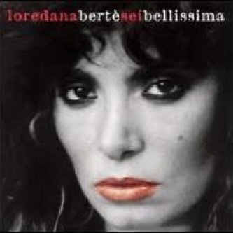 Copertina dell'album Sei Bellissima - Best of Loredana Berté, di Loredana Berté