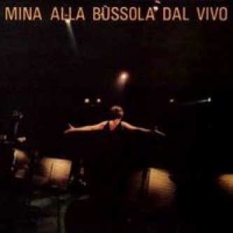 Copertina dell'album Mina alla Bussola dal vivo, di Mina