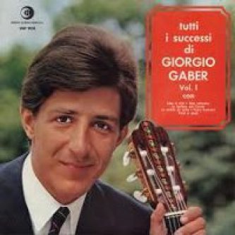 Tutti i successi di Giorgio Gaber Voll. 1 - 2