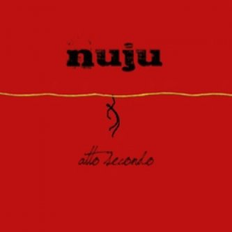 Copertina dell'album Atto Secondo, di Nuju